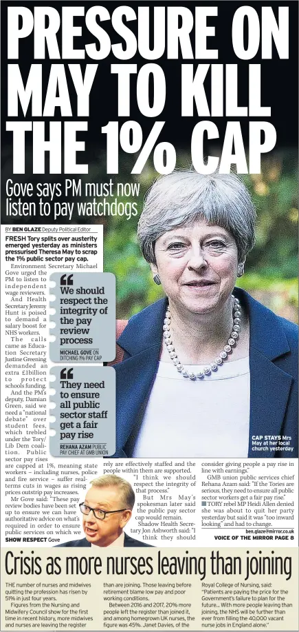  ??  ?? SHOW RESPECT GoveCAP STAYS Mrs May at her local church yesterday