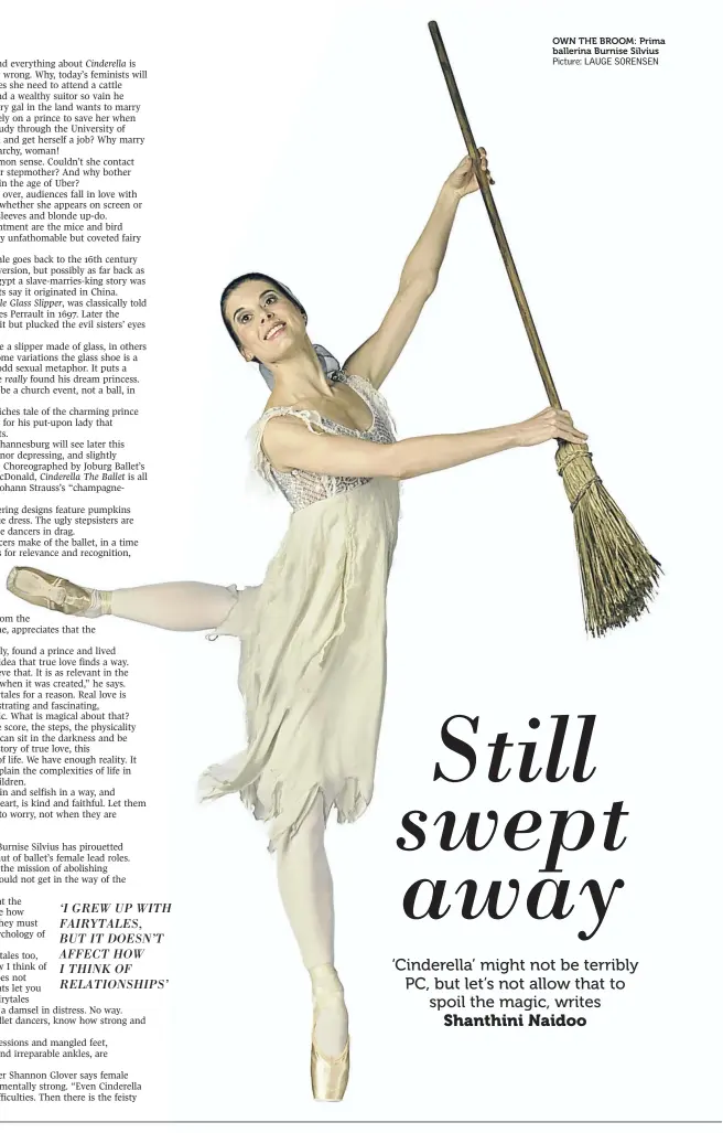  ?? Picture: LAUGE SORENSEN ?? OWN THE BROOM: Prima ballerina Burnise Silvius