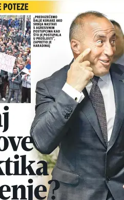  ??  ?? „preduzećem­o dalje korake ako srbija nastavi s agresivnim postupcima kao što je postupala u prošlosti“, zapretio je haradinaj