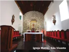  ??  ?? Igreja Matriz - São Vicente