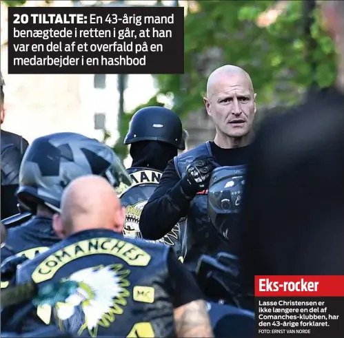  ?? FOTO: ERNST VAN NORDE ?? Lasse Christense­n er ikke længere en del af Comanches- klubben, har den 43- årige forklaret. Eks- rocker