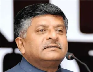  ??  ?? Ravi Shankar Prasad, Minister of Electronic­s and Informatio­n Technology