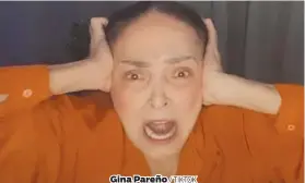  ?? / TIKTOK ?? Gina Pareño