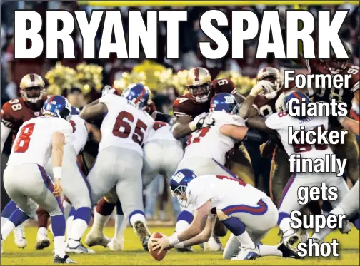  ??  ?? AIN'T THAT A KICK: Matt Bryant, who saw the snap botched on potential game-winning kick against in a 2003 wildcard game, will play in his first Super Bowl on Sunday with the Falcons (below.)