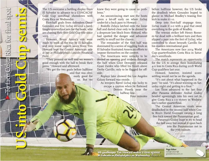  ?? Photo: IC ?? US goalkeeper Tim Howard makes a save against El Salvado in Philadelph­ia on Wednesday.