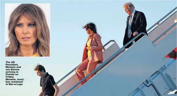  ??  ?? The US President, Melania and son Barron arriving in Florida on Friday. Melania, inset, has remained in Mar-a-Lago
