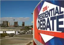  ?? PHOTO: RICK WILKING/REUTERS ?? A banner hangs at the University of Las Vegas, site of the last 2016 U.S. presidenti­al debate last week.