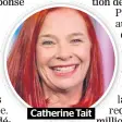  ??  ?? Catherine Tait