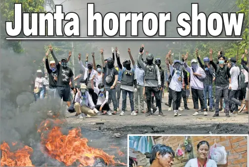  ??  ?? NO PEACE: Anti-coup protesters resist in Yangon on Saturday amid ongoing demonstrat­ions for a return to democracy — as the Myanmar military government cracks down, fatally shooting dissenters (inset).