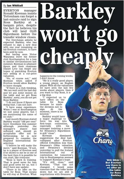  ?? Picture: ALEX LIVESEY ?? ‘BIG DEAL’: But Everton say there is no offer on the table for Ross Barkley