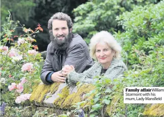  ??  ?? Family affairWill­iam Stormont with his mum, Lady Mansfield