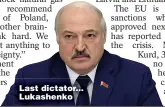  ?? ?? Last dictator... Lukashenko