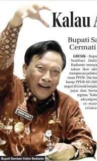  ??  ?? Bupati Sambari Halim Radianto