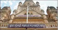  ??  ?? The BMC is the largest corporatio­n in the country with an annual budget of over Rs 35,000 crore and has been single-handedly run by the Shiv Sena for over three decades since 1989.