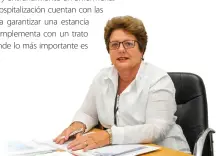  ??  ?? Dra. Carmen Rosa Martínez Fernández, Directora del Instituto
y Especialis­ta en Administra­ción de la Salud.