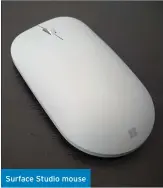  ??  ?? Surface Studio mouse