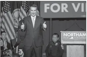  ?? AP/CLIFF OWEN ?? Virginia Gov.-elect Ralph Northam takes the stage Tuesday night in Fairfax at his election party.