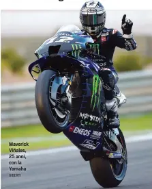  ?? GIBERTI ?? Maverick Viñales, 25 anni, con la Yamaha