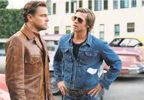  ?? Contribute­d photo ?? “Once Upon a Time in Hollywood,” starring Leonardo DiCaprio, left, and Brad Pitt, returns to the big screen. See Fairfield listing.