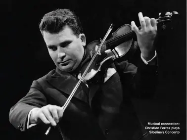  ??  ?? Musical connection: Christian Ferras plays Sibelius’s Concerto