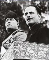  ??  ?? Mass appeal
Oswald Mosley, right, with Benito Mussolini. For all Mosley’s bombast, Orwell was more troubled by a “subtle and sedate” fascist takeover in Britain