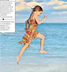  ?? ?? There are plenty of reasons to jump for joy in the family-friendly destinatio­n