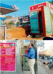  ??  ?? Top: THe GHMC toilet installed at a petrol bunk. Left: With no alternativ­e toilet, a man enters a She toi-