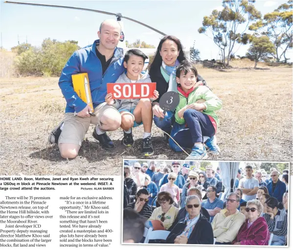  ?? Pictures: ALAN BARBER ?? HOME LAND: Boon, Matthew, Janet and Ryan Kweh after securing a 1260sq m block at Pinnacle Newtown at the weekend. INSET: A large crowd attend the auctions.
