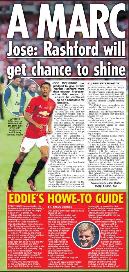  ??  ?? A YOUNG LION: Marcus Rashford will get game time even with Ibrahimovi­c and Rooney (above) around JOSE MOURINHO has pledged to give striker Marcus Rashford more than enough first-team action this season to ensure he continues to be a candidate for...