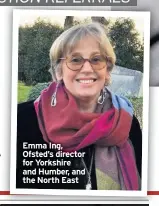  ??  ?? Emma Ing, Ofsted’s director for Yorkshire and Humber, and the North East