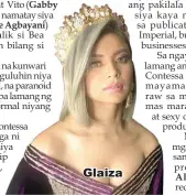  ??  ?? Glaiza