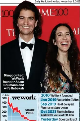  ?? ?? Disappoint­ed: WeWork founder Adam Neumann and wife Rebekah