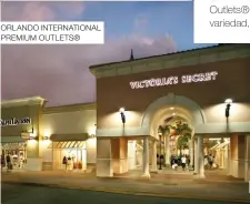  ??  ?? ORLANDO INTERNATIO­NAL PREMIUM OUTLETS®