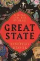  ??  ?? Great State: China and the World
By Timothy Brook Harpers, 2020, 476 pages, $21.99 (Hardcover)