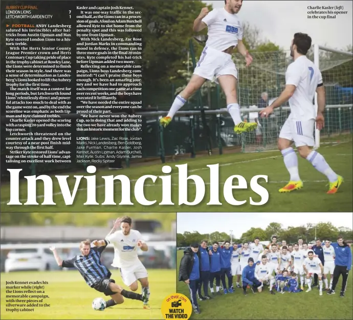  ?? PHOTOS: MARC MORRIS ?? Josh Kennet evades his marker while (right) the Lions reflect on a memorable campaign, with three pieces of silverware added to the trophy cabinet Charlie Kasler (left) celebrates his opener in the cup final