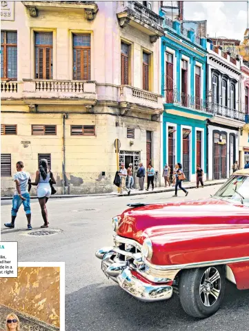  ??  ?? HAVANA DRIVEGaby Roslin, below, and her family rode in a classic car, right