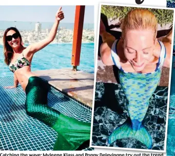  ??  ?? Catching the wave: Myleene Klass and Poppy Delevingne try out the trend