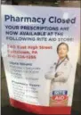  ?? EVAN BRANDT — MEDIANEWS GROUP ?? Prescripti­ons held by the former Medicine Shoppe have been shifted to the Rite Aid Pharmacy on High Street in Pottstown.
