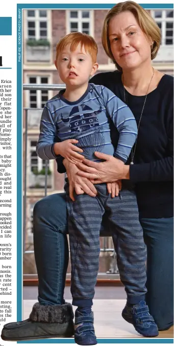  ??  ?? DEvotED: Erica Gaarn-Larsen with son Philip, who has Down’s syndrome