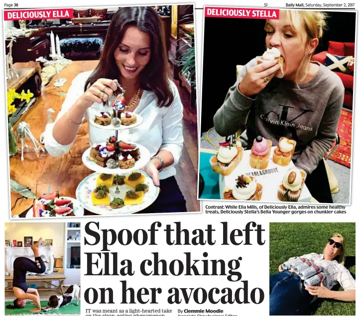  ??  ?? Active lifestyle: Ella doing yoga Contrast: While Ella Mills, of Deliciousl­y Ella, admires some healthy treats, Deliciousl­y Stella’s Bella Younger gorges on chunkier cakes