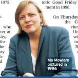  ??  ?? Mo Mowlam pictured in 1996