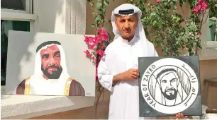  ?? Supplied photos ?? Ahmed Rukni with his portrait of the late Sheikh Zayed bin Sultan Al Nahyan. —