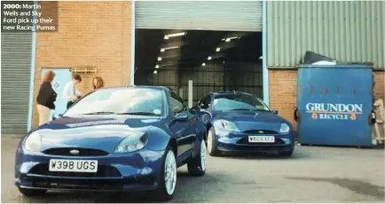  ??  ?? 2000: Martin Wells and Sky Ford pick up their new Racing Pumas