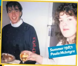  ??  ?? Summerxxx: Anne Dunlop 1987: Summer Paulamcint­yre
London calling: Paula Mcintyre and friend James O’connell