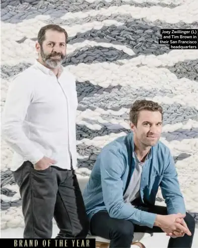  ?? Joey Zwillinger (L) and Tim Brown in their San Francisco headquarte­rs ??