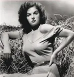  ?? Associated Press ?? Jane Russell makes her screen debut in 1943’s “The Outlaw.”