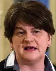  ??  ?? Look again…Arlene Foster