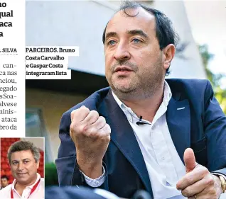  ??  ?? PARCEIROS. Bruno Costa Carvalho e Gaspar Costa integraram lista