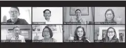  ??  ?? TEST, TEST, TEST: I was joined by Reps. Salceda and Garin, Dr. Concepción, Dr. Lo, Joji Yap, Dr. Padilla, and Karen on the Balik Kabuhayan webinar last July 14, wherein we discussed the importance of regular testing as a means to balance public health and the economy.