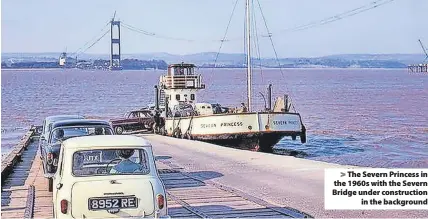  ?? ?? > The Severn Princess in the 1960s with the Severn Bridge under constructi­on in the background